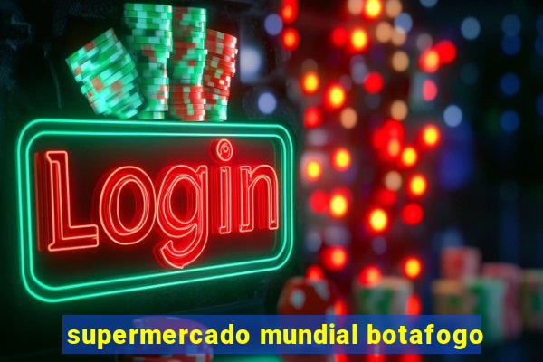 supermercado mundial botafogo